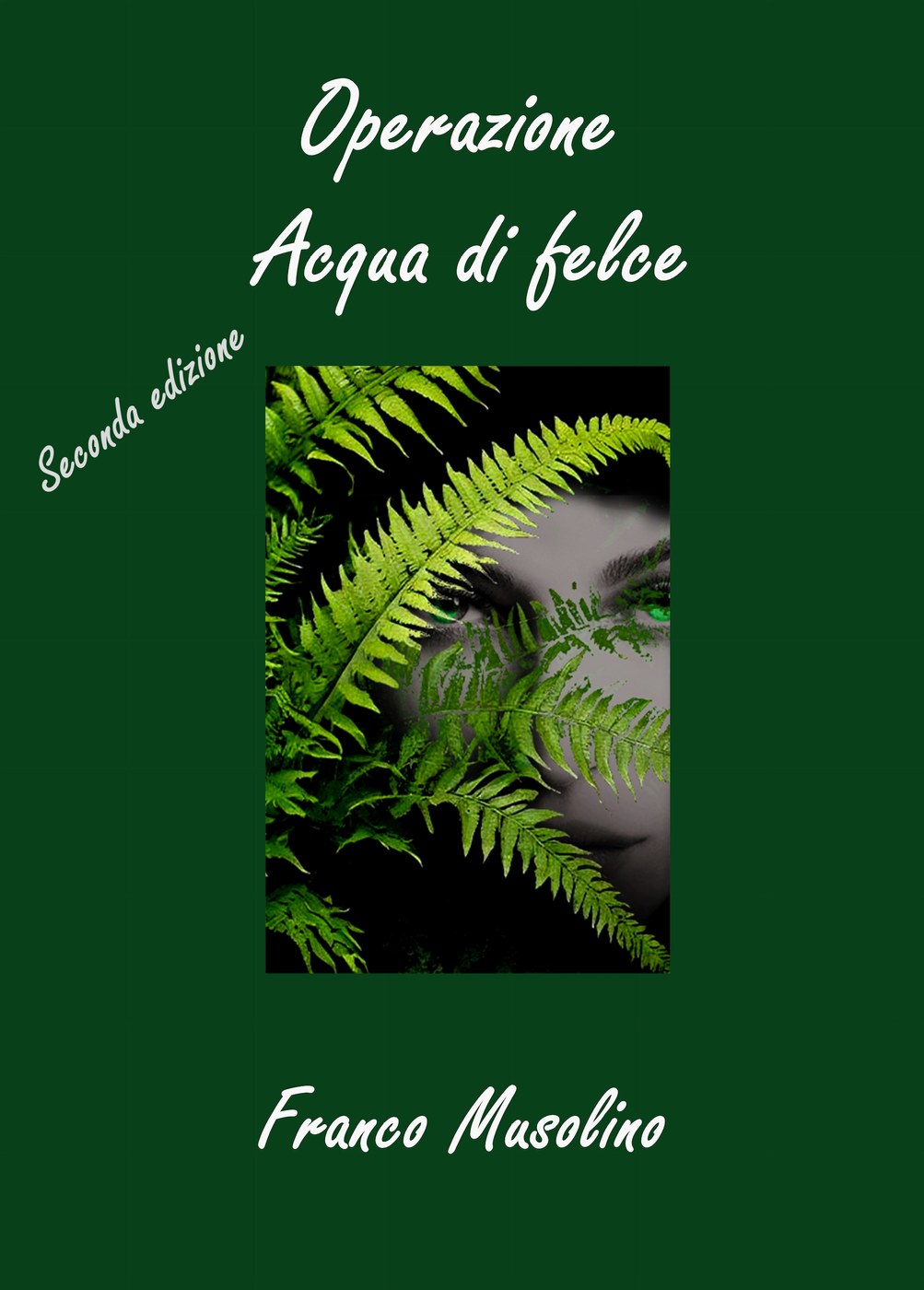 Copertina di Operazione acqua di felce